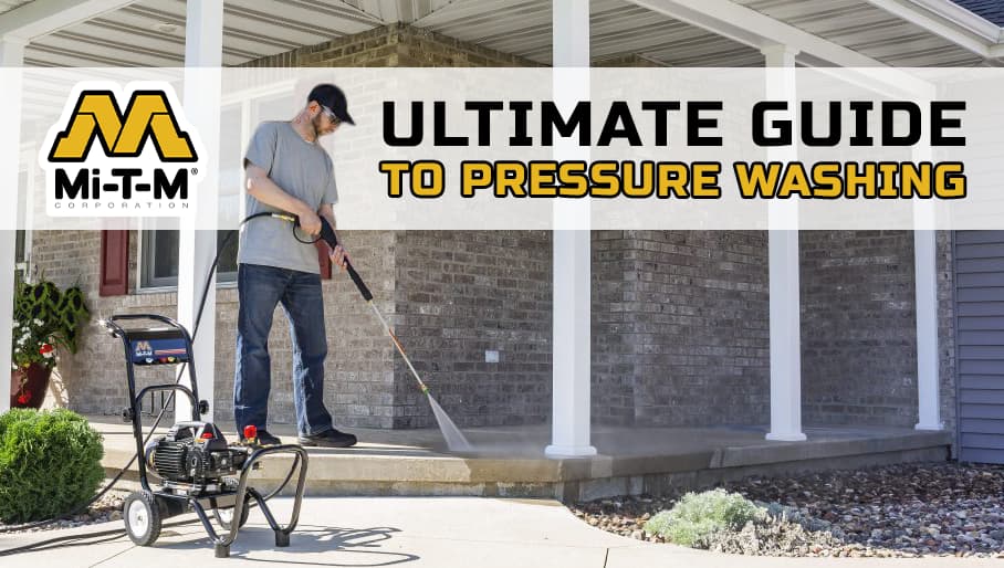Pressure Washing – The Ultimate Pressure Washer Guide